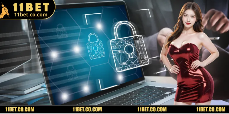Giới thiệu các chính sách bảo mật kỹ thuật tại 11BET